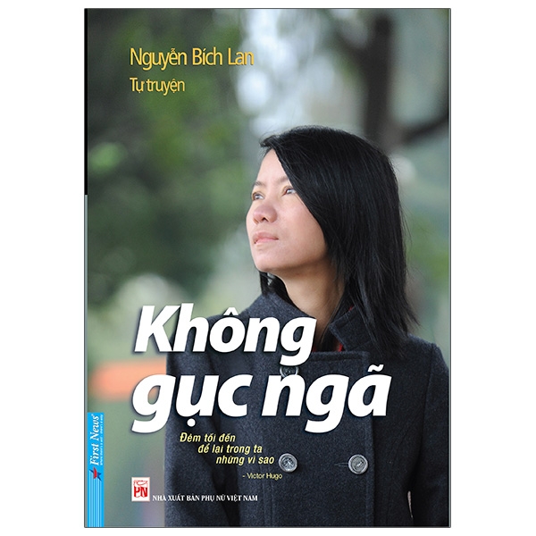 Sách - không gục ngã - tự truyện nguyễn bích lan