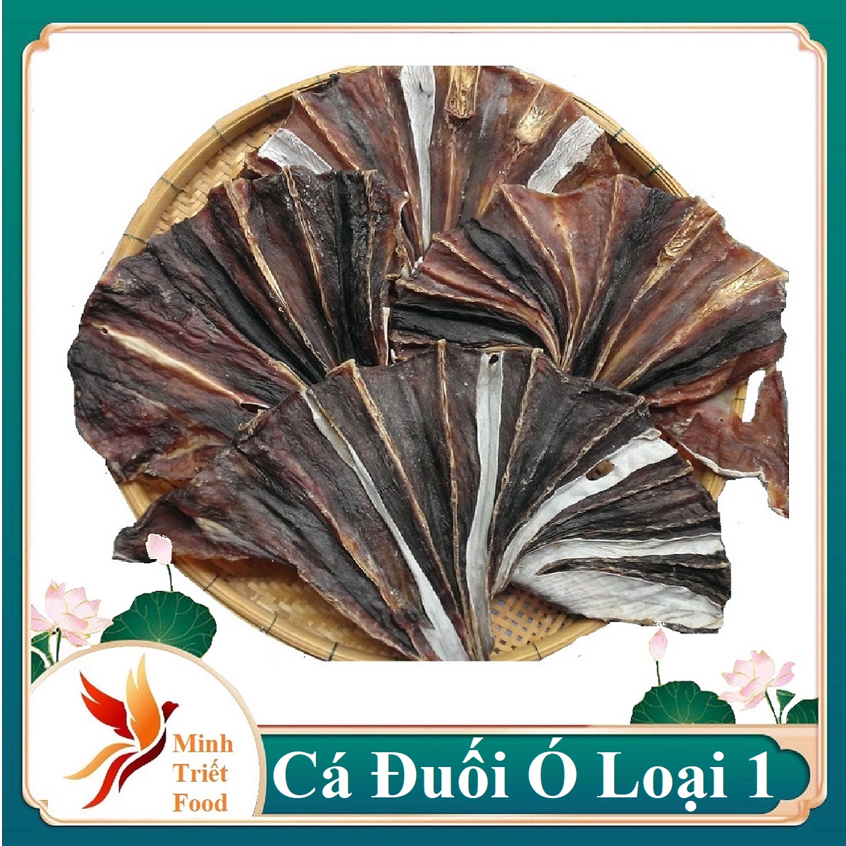 KHÔ CÁ ĐUỐI ĐEN - KHÔ CÁ ĐUỐI Ó MINH TRIẾT