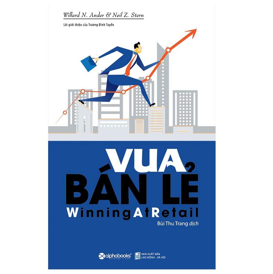 Sách - Vua bán lẻ (Tái bản)
