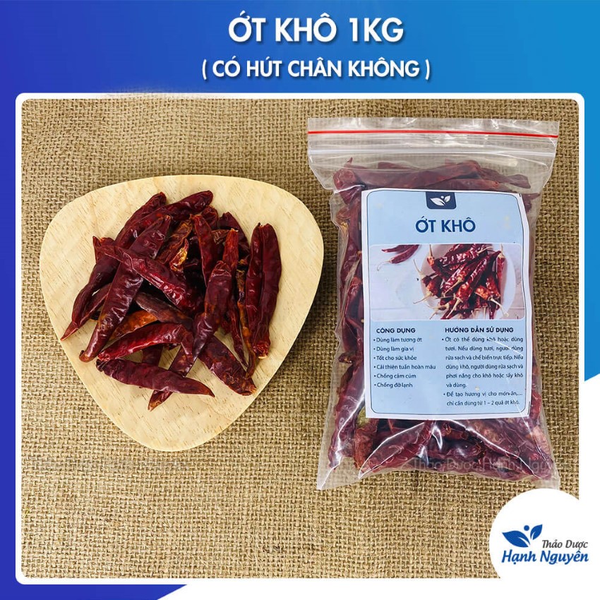Ớt khô nguyên trái 1kg - Thảo Dược Hạnh Nguyên