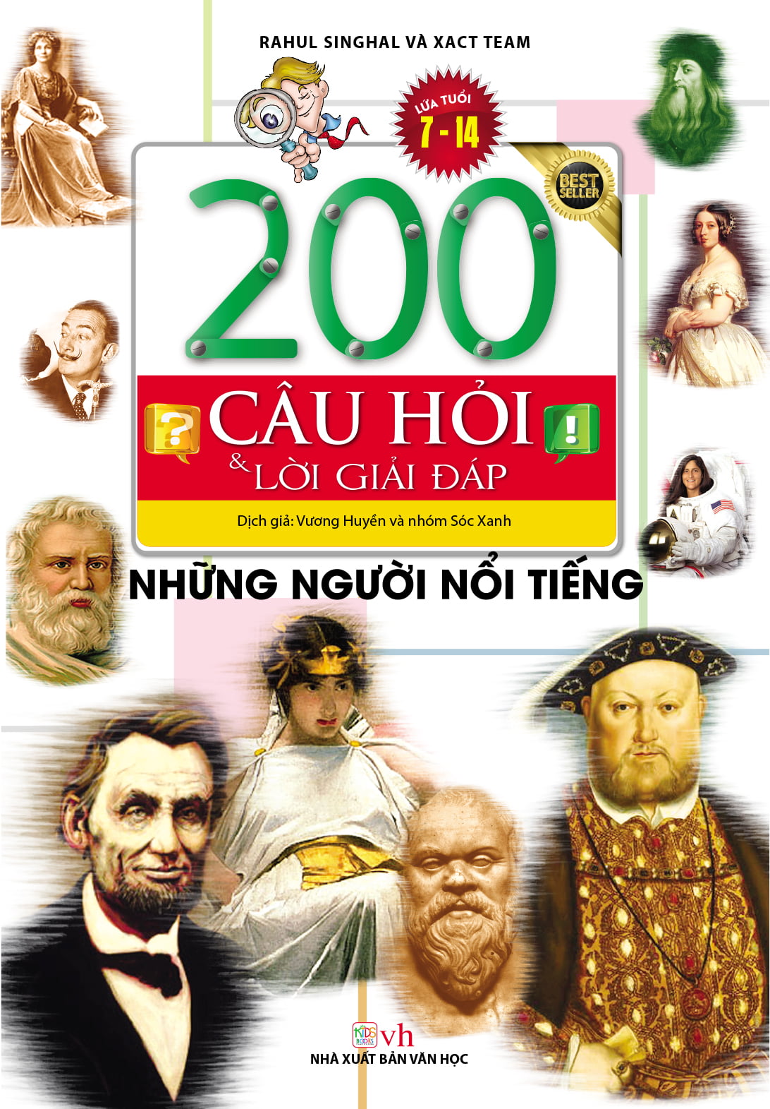 Fahasa - 200 Câu Hỏi & Lời Giải Đáp - Những Người Nổi Tiếng