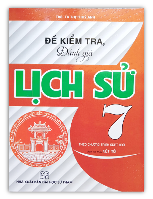 Sách - đề kiểm tra đánh giá lịch sử lớp 7