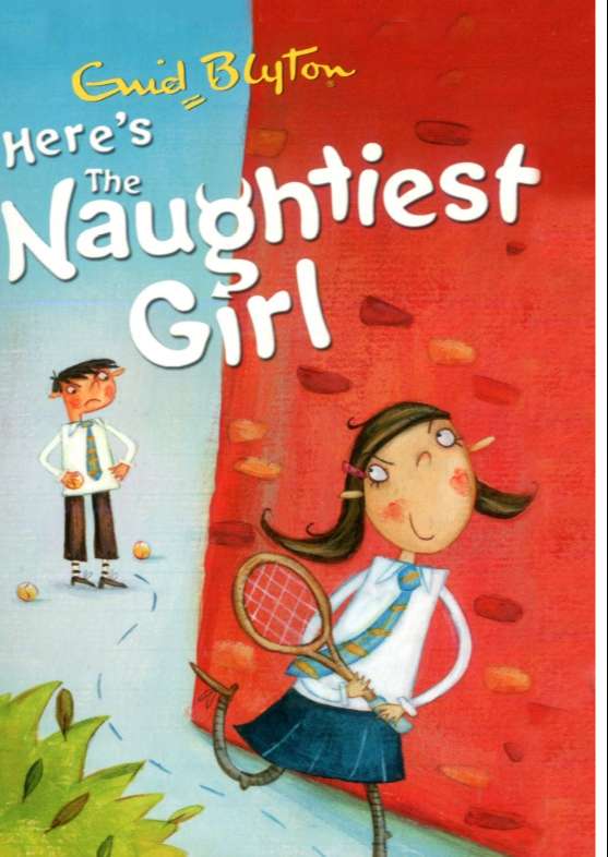 [Bộ Truyện] The Naughtiest Girl – 10 books