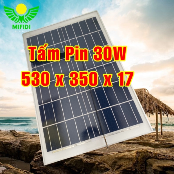 Bảng giá Tấm pin năng lượng mặt trời Solar panel 30W Kích thước 530 x 350 x 17mm gồm đé gắn chữ U + ốc vít. Dành cho đèn 100 - 200W