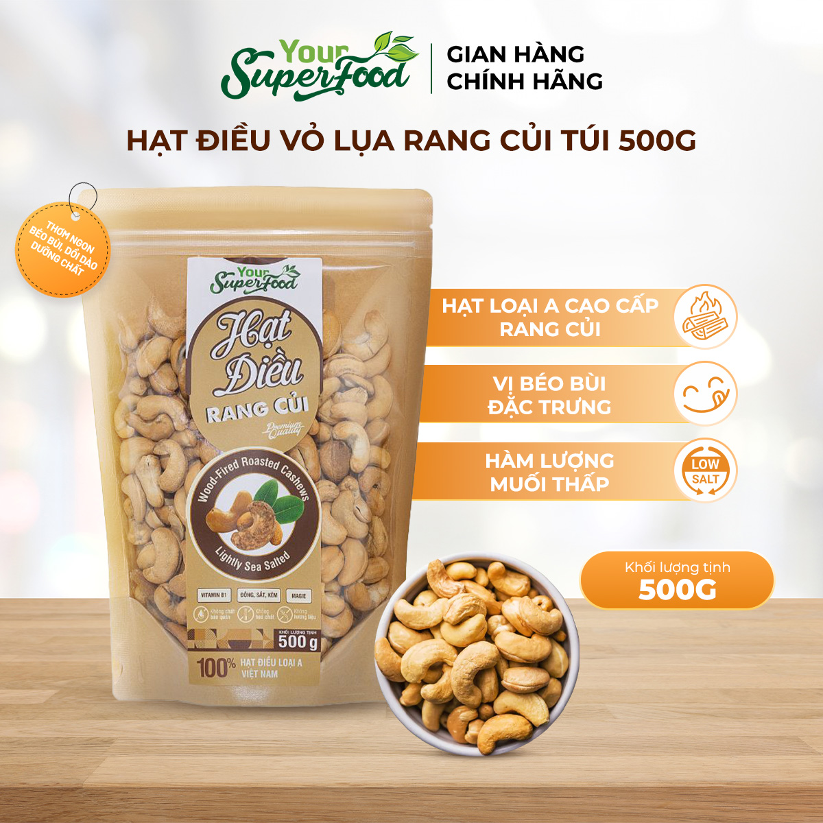 Hạt điều rang củi nhân (390g) Your Superfood