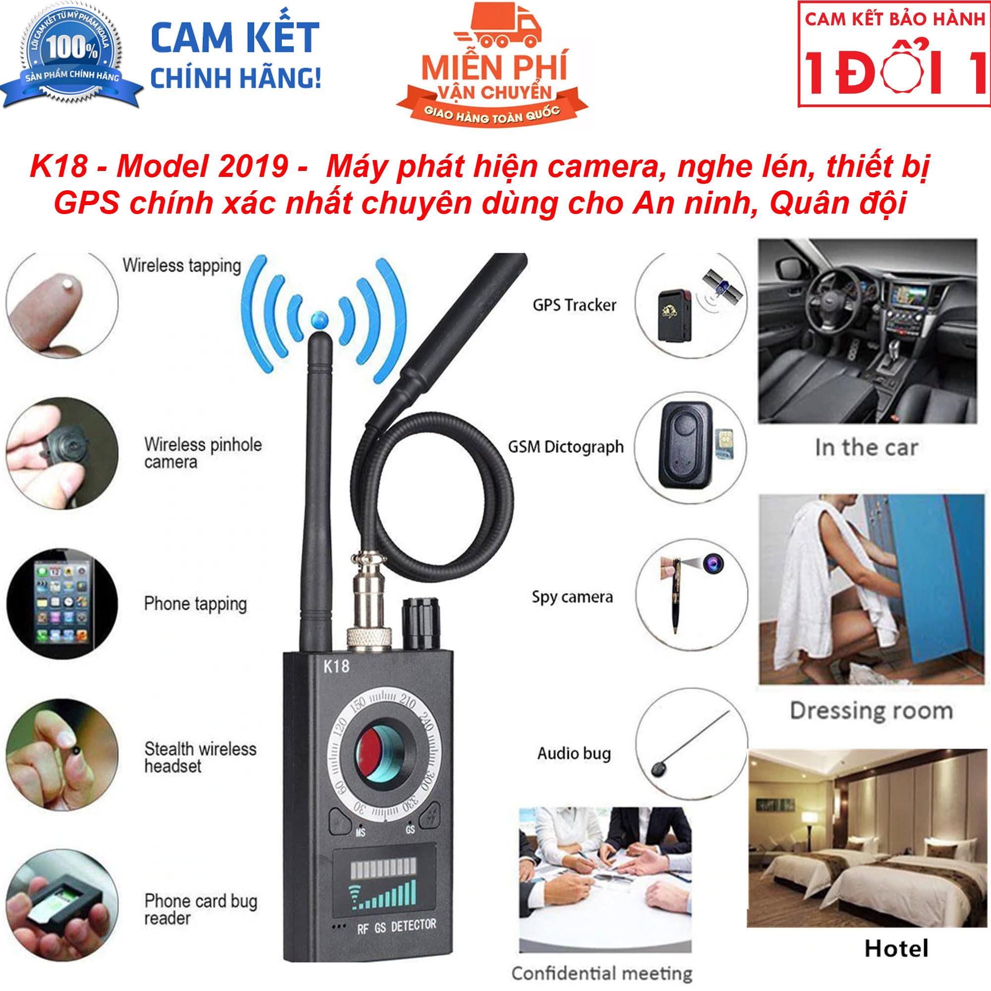Thiết bị phat hiên camera quay len K18 - Máy phát hiên camera và ghi âm K18 tôt nhât hiện nay - Máy d.ò camera và nghe len K18 hot 2019