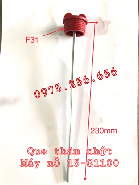 Que Thăm Nhớt Máy Nổ 15-S1100