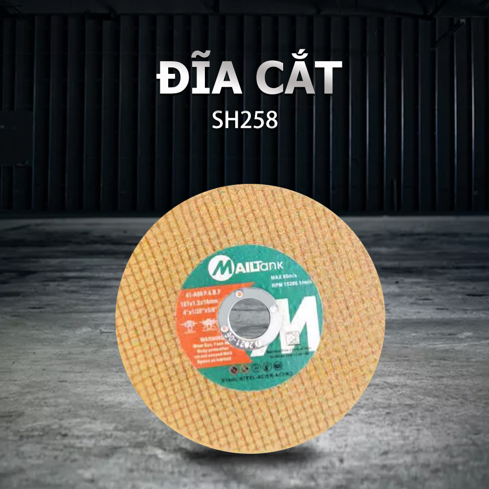 MAILTank Đĩa Cắt 4*6 SH258