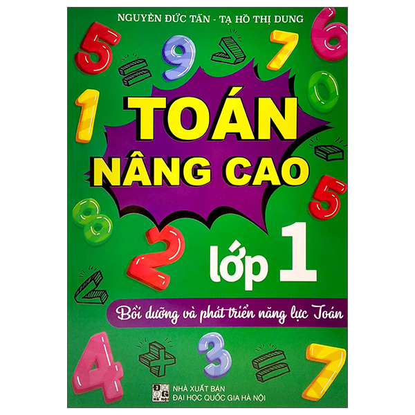Fahasa - toán nâng cao lớp 1 - bồi dưỡng và phát triển năng lực toán