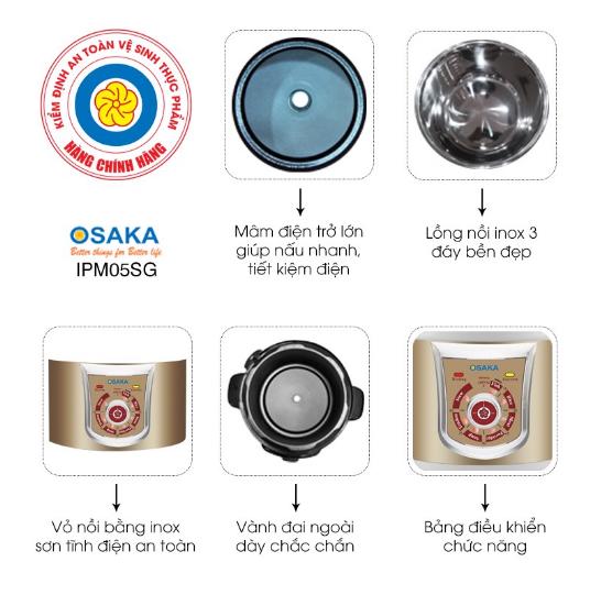 NỒI ÁP SUẤT OSAKA IPM-05SG - HẦM THỊT KHÔNG ĐỔ NƯỚC