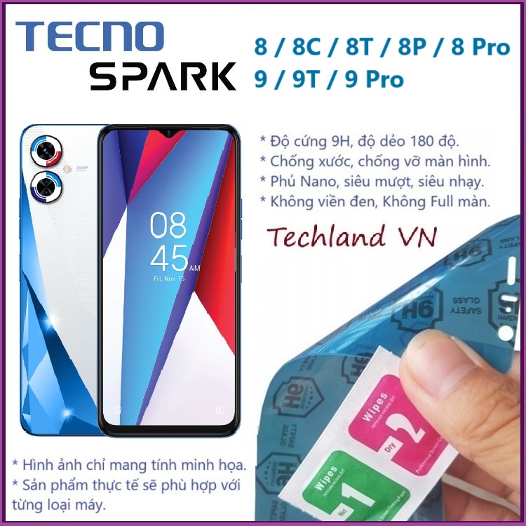 Cường lực phủ nano tecno spark 8 / 9 / 8t / 9t / 8c / 8p / 8 pro / 9 pro - trong suốt, không full màn, không viền đen
