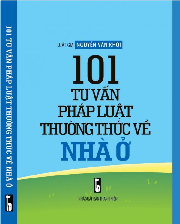 [Nhập RS0822 giảm 30k cho đơn 99k]101 Tư Vấn Pháp Luật Thường Thức Về Nhà Ở