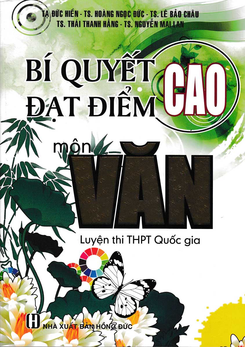 BÍ QUYẾT ĐẠT ĐIỂM CAO MÔN NGỮ VĂN