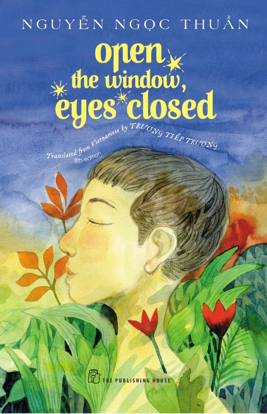Fahasa - Open The Window, Eyes Closed (Tái Bản 2017)