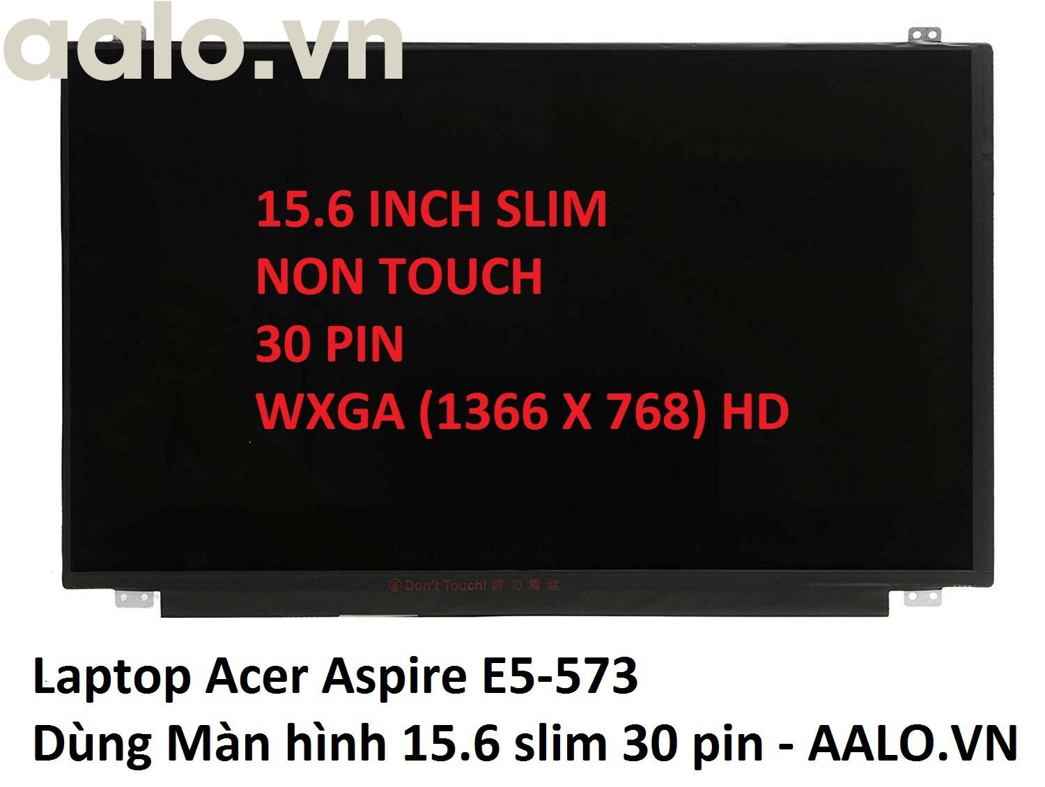 Màn hình laptop acer aspire e5-573