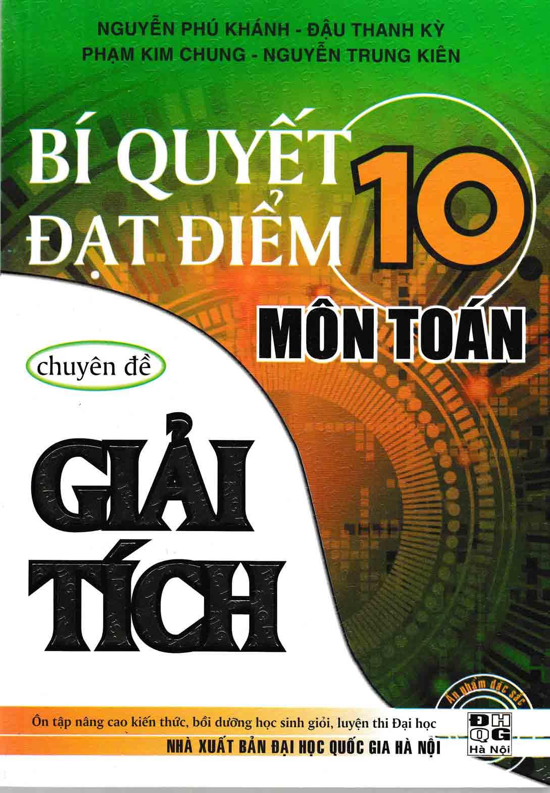 Bí quyết đạt điểm 10 môn toán chuyên đề giải tích