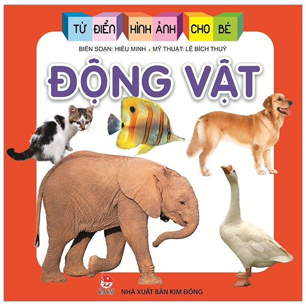 Fahasa - Từ Điển Hình Ảnh Cho Bé: Động Vật (Tái Bản 2019)