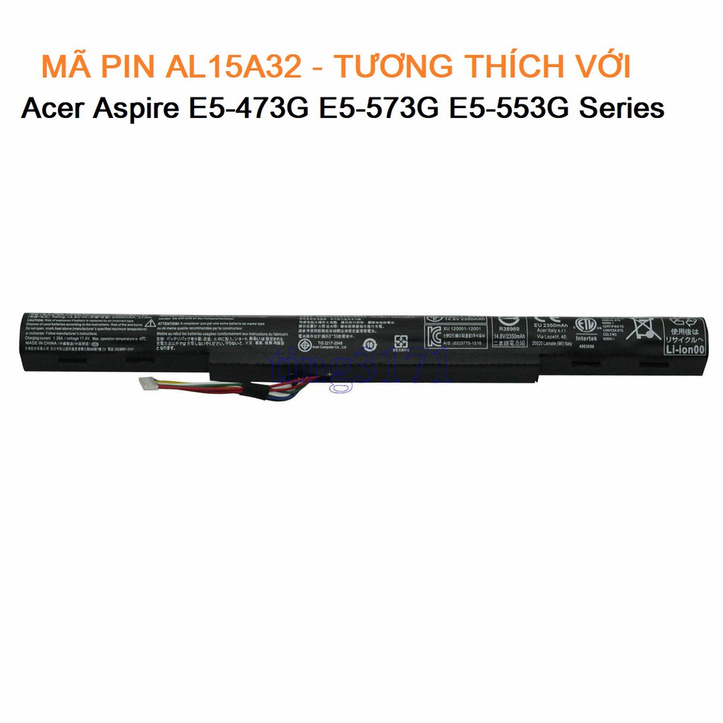 [HCM]Pin cho Laptop Acer Aspire E5-422 E5-573 E5-573G E5-573T E5-522 E722 E5-473G E5-573G E5-553G Series Mã pin AL15A32