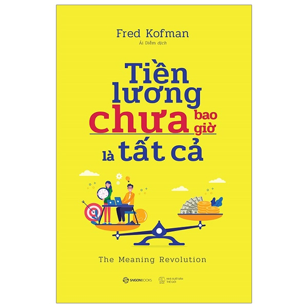 Fahasa - tiền lương chưa bao giờ là tất cả