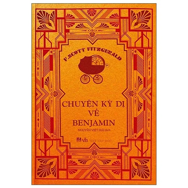 Sách - văn học kinh điển - chuyện kỳ dị về benjamin - f.scott fitgerald