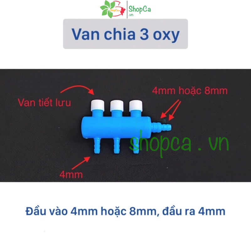 Chia oxy có van điều chỉnh