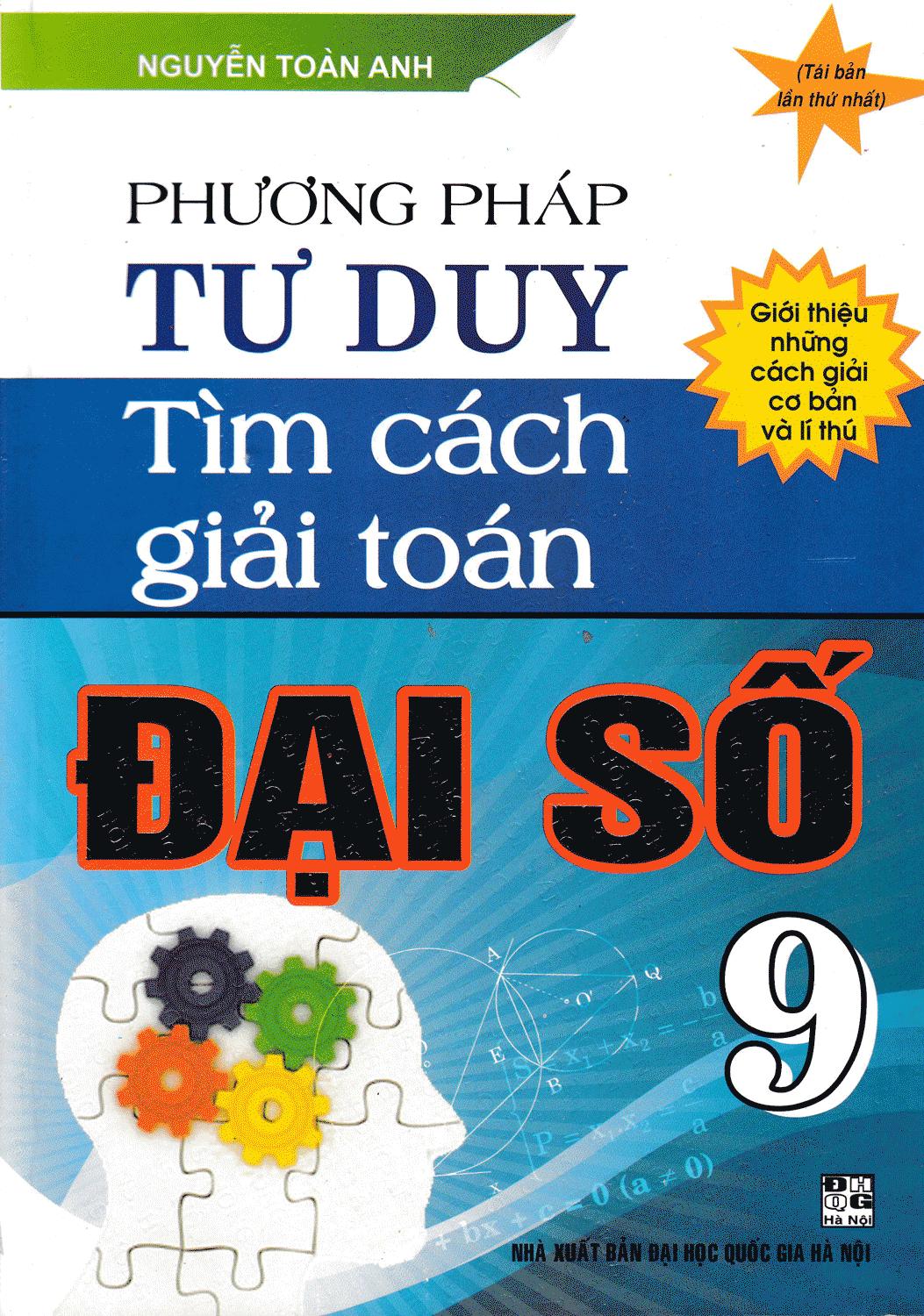 Phương pháp tư duy tìm cách giải toán đại số 9