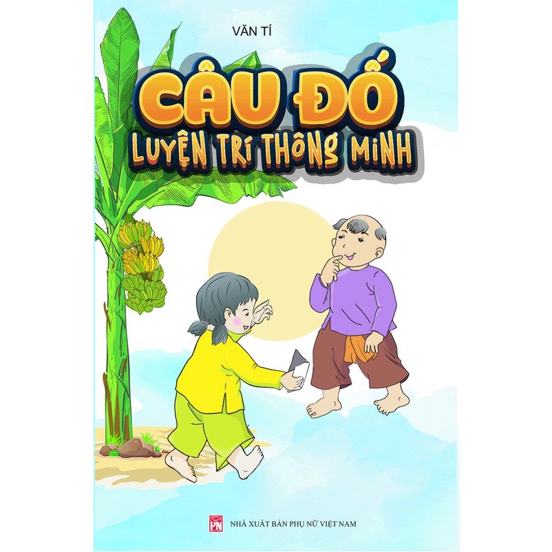 Sách - Câu đố luyện trí thông minh