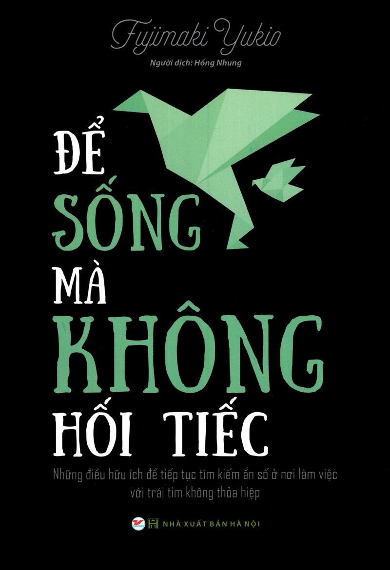 Để Sống Mà Không Hối Tiếc
