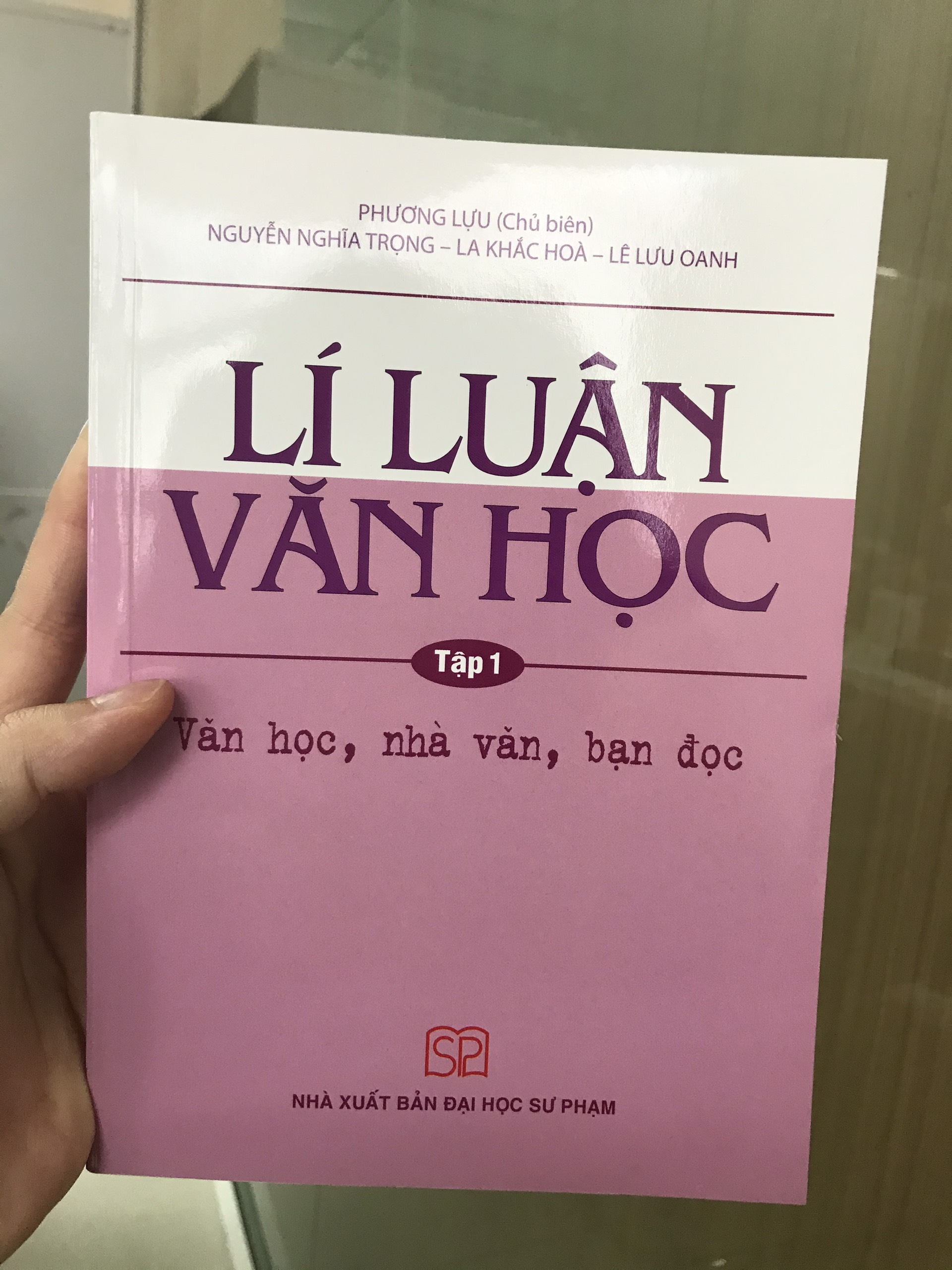 Lí Luận Văn Học Tập 1 - Văn học, nhà văn, bạn đọc