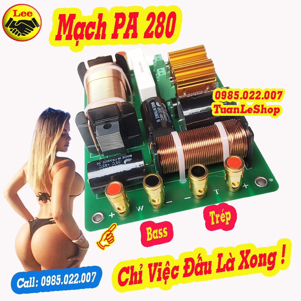 MẠCH PHÂN TẦN 2 LOA PA 280 - GIÁ 1 MẠCH LOA 280- Mạch loa full công suất lớn Chơi Bass 30 Côn 75 trở lên