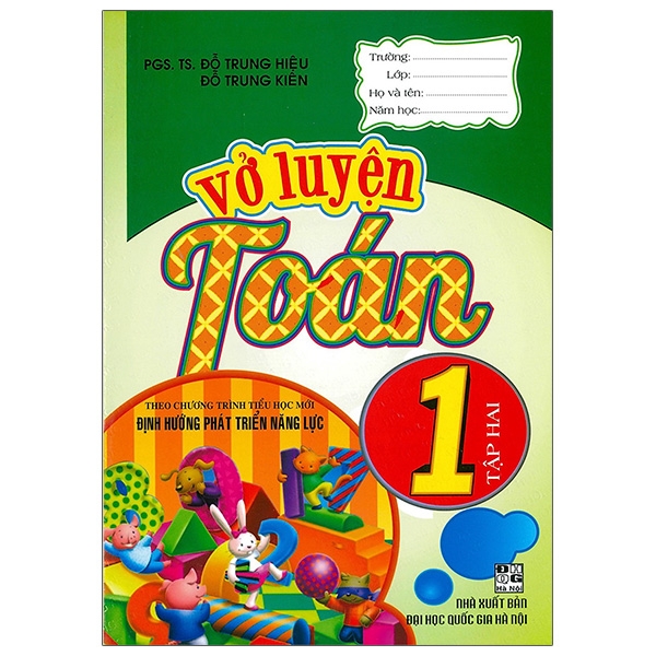 Fahasa - Vở Luyện Toán 1 - Tập 2 (Theo Chương Trình Tiểu Học Mới Định Hướng Phát Triển Năng Lực) (Tái Bản)