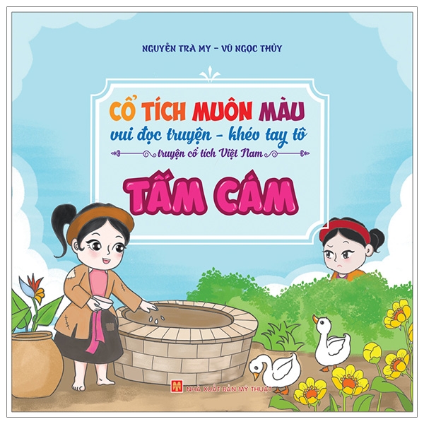 Fahasa - cổ tích muôn màu - tấm cám