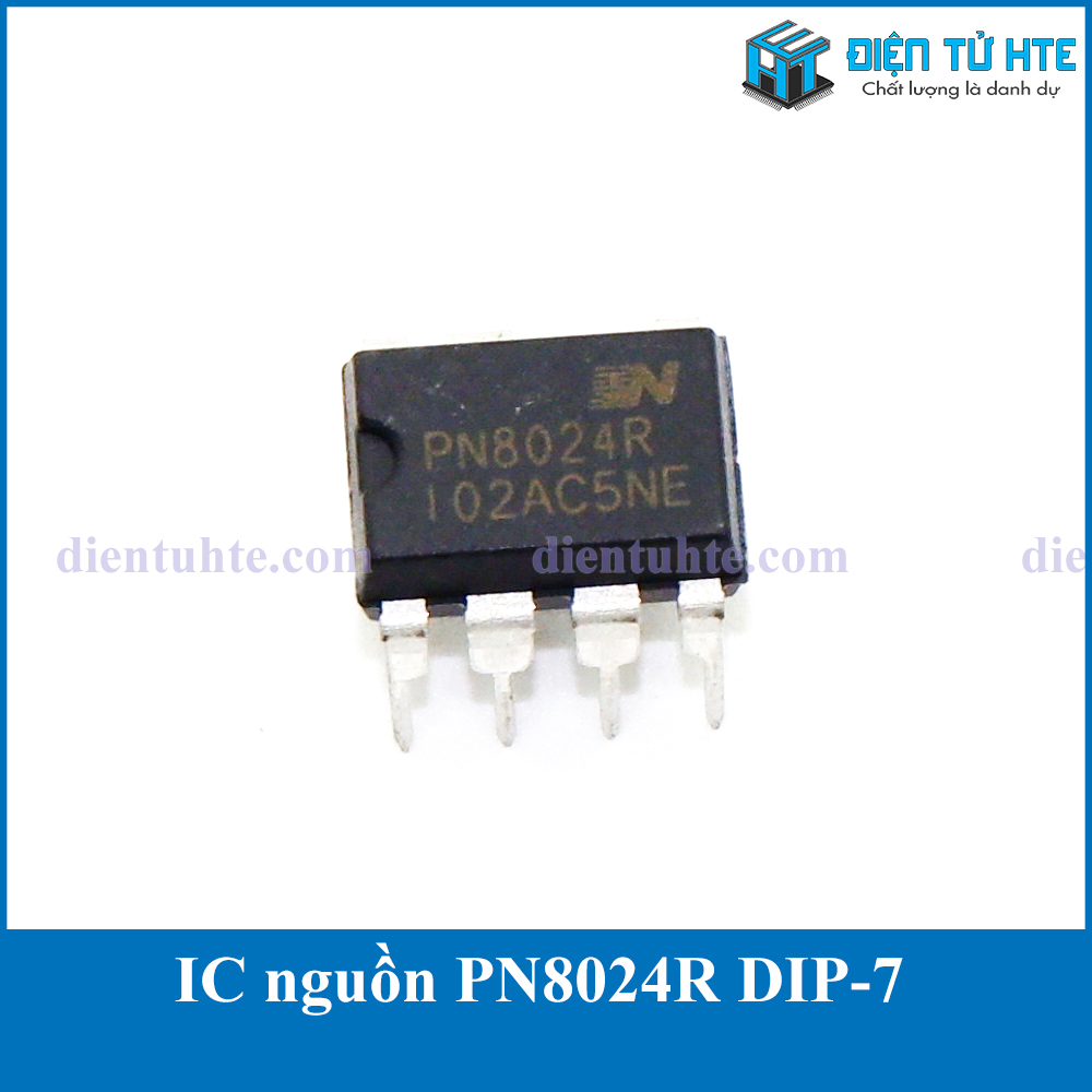 Combo 2 IC nguồn PN8024 PN8024A PN8024S PN8024R DIP7 chính hãng