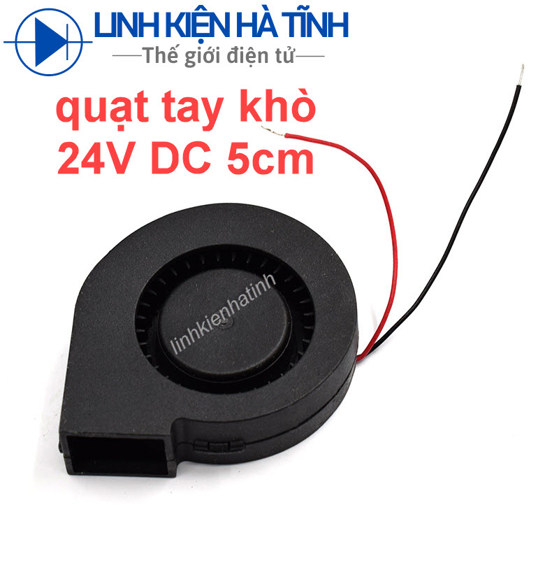 Quạt máy khò quạt tay khò quạt gió tay khò dc 24v 0.25a kích thước 50x15mm
