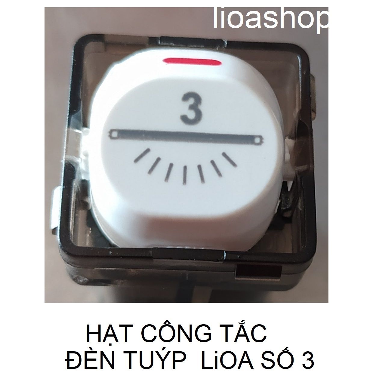 BỘ 2 CÔNG TẮC 1 CHIỀU LiOA HÌNH ĐÈN TUÝP TỪ SỐ 1-3.