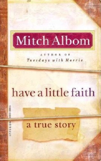Have a little faith: a true story
