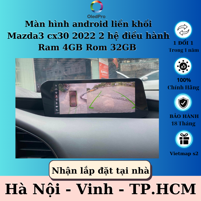 Màn hình android liền khối mazda 3 cx30 | kích thước 10,25 inch | cắm giắc zin | 2 hệ điều hành