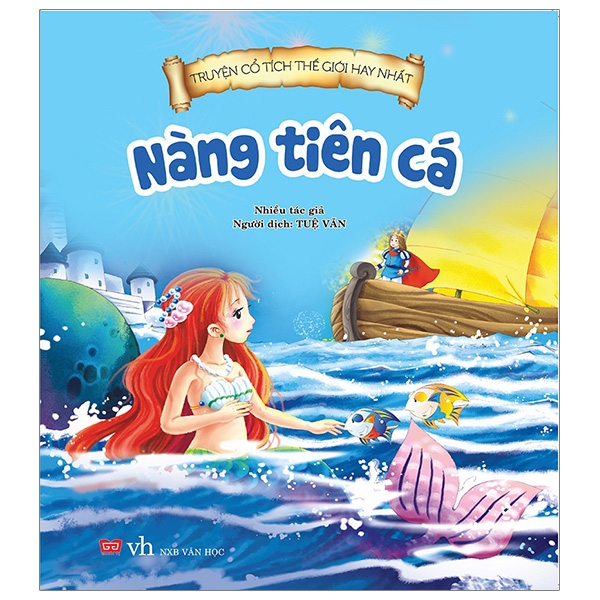 Fahasa - Truyện Cổ Tích Thế Giới Hay Nhất - Nàng Tiên Cá