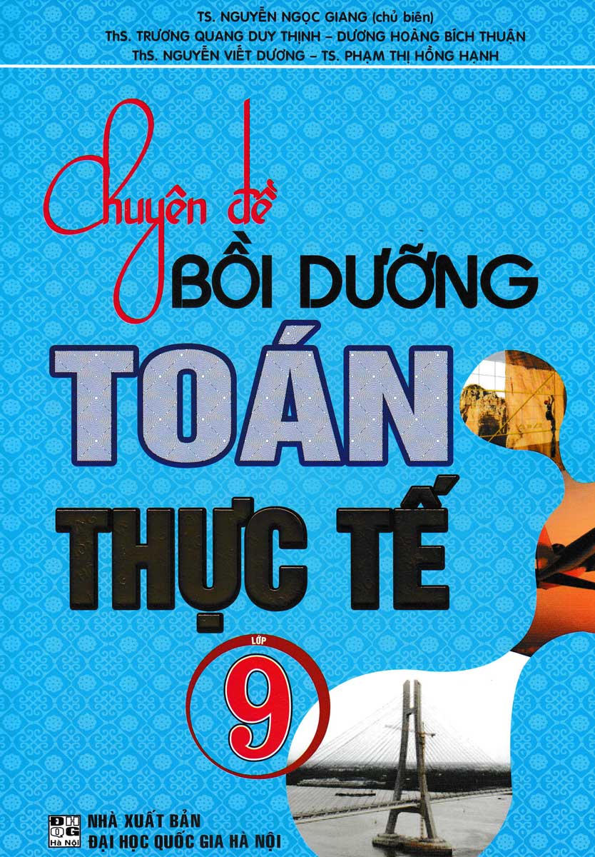 CHUYÊN ĐỀ BỒI DƯỠNG TOÁN THỰC TẾ LỚP 9