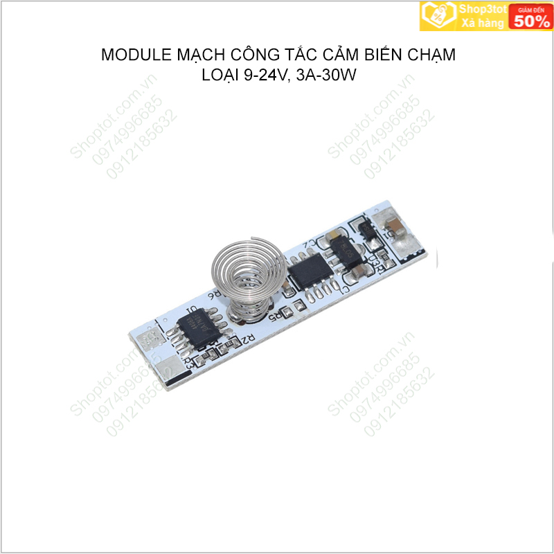 Module mạch công tắc cảm ứng chạm tay 9-24V, 3A-30W (Hà Nội-hàng có sẵn)