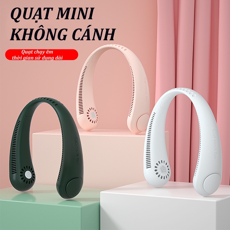 Quạt đeo cổ mini không cánh tích điện pin trâu 4000mAh, 3 cấp độ gió, kiểu dáng thời trang, quạt treo cổ siêu mát