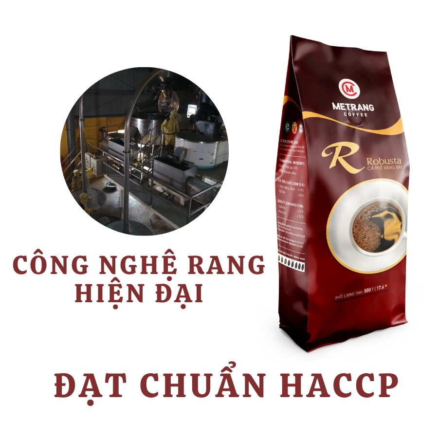 Cà phê Mê Trang Robusta (R) - Túi bột 500g