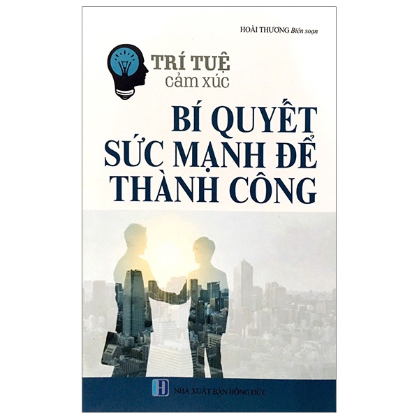 Fahasa - trí tuệ cảm xúc - bí quyết sức mạnh để thành công