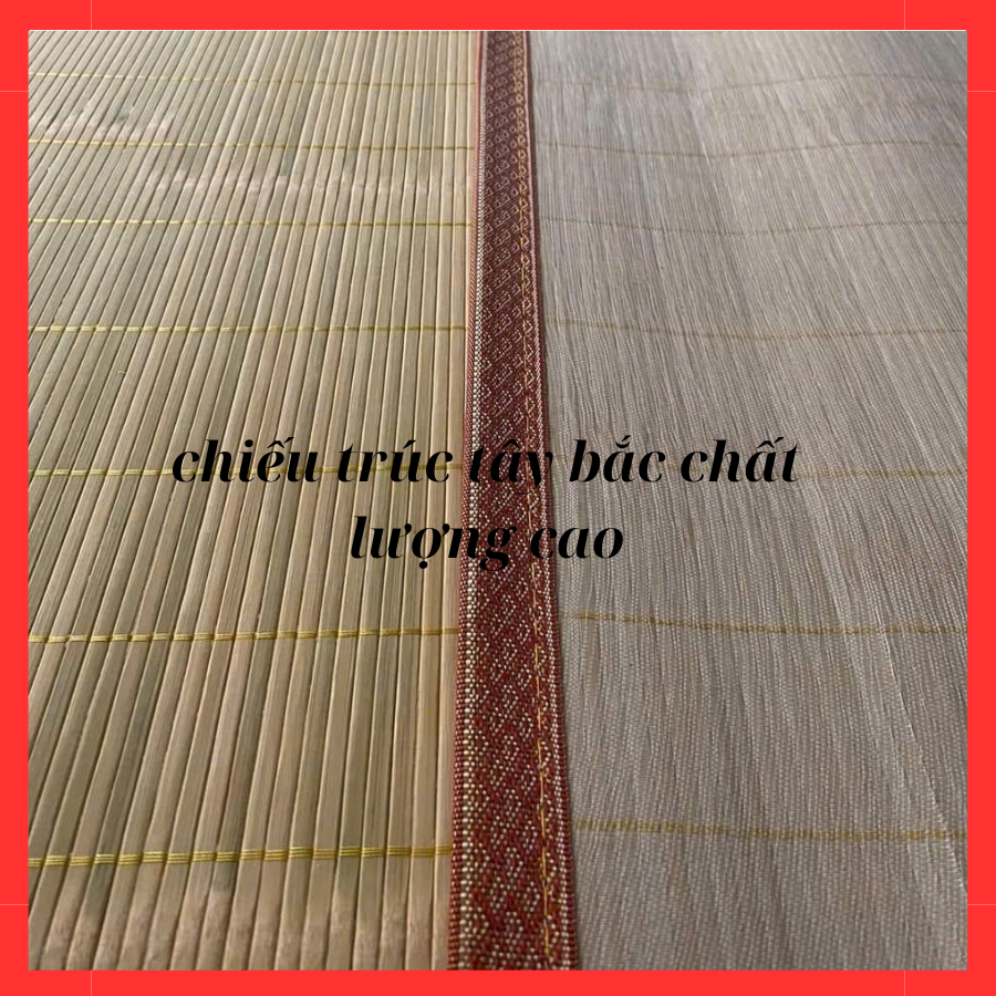 Chiếu trúc tây bắc chất lượng cao
