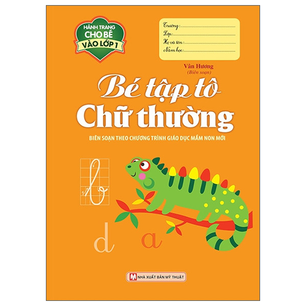Fahasa - hành trang cho bé vào lớp 1 - bé tập tô chữ thường