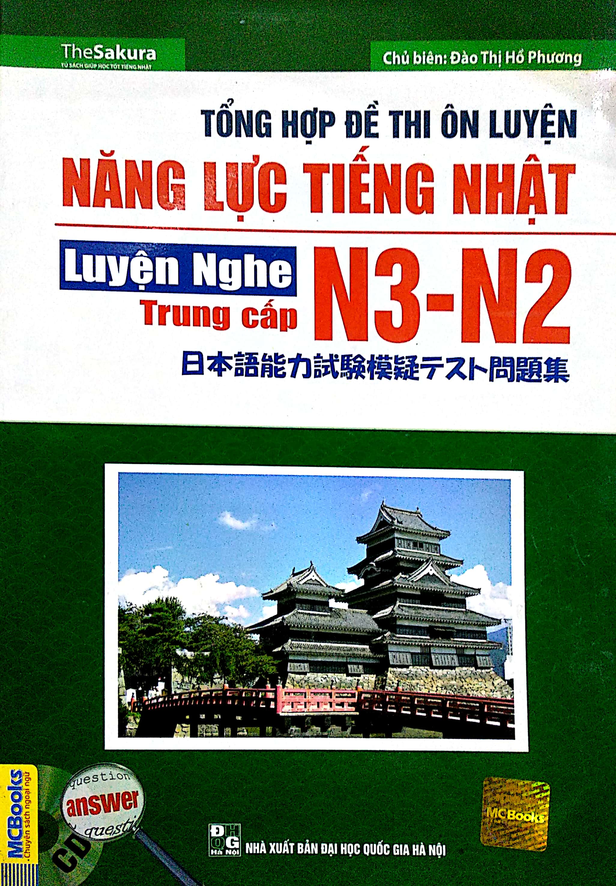 Fahasa - Tổng Hợp Đề Thi Năng Lực Tiếng Nhật N3 - N2: Luyện Nghe Trung Cấp (Kèm CD)