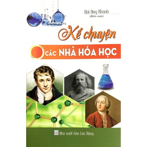 Kể chuyện các nhà hóa học