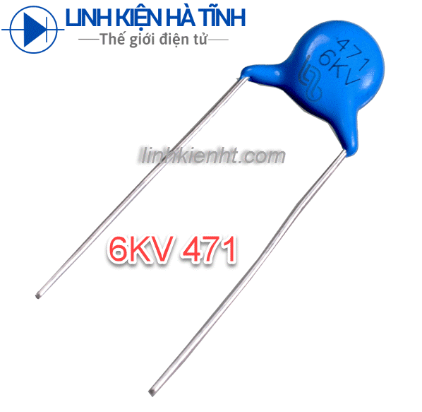 5 con tụ gốm cao áp 6kv471 6kv 471