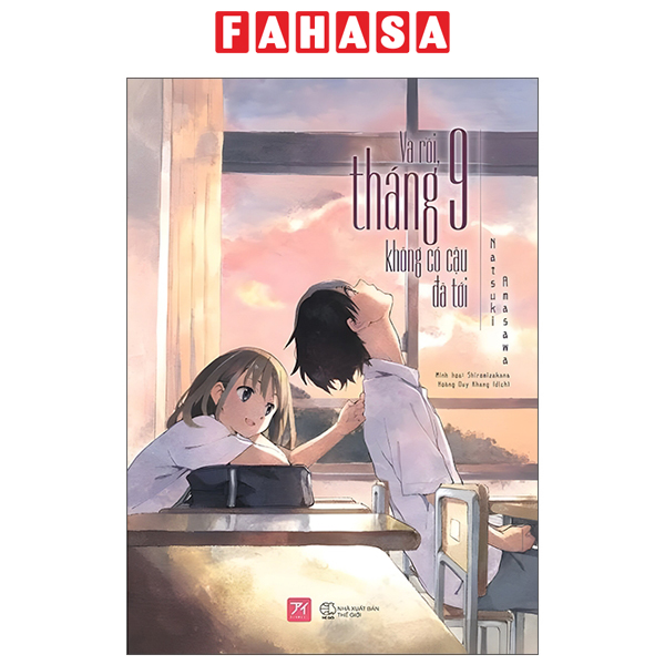 Fahasa - và rồi, tháng 9 không có cậu đã tới