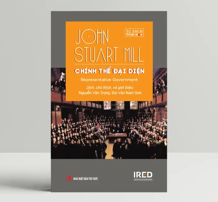 Sách - Chính Thể Đại Diện (Representative government) - John Stuart Mill - IRED Books